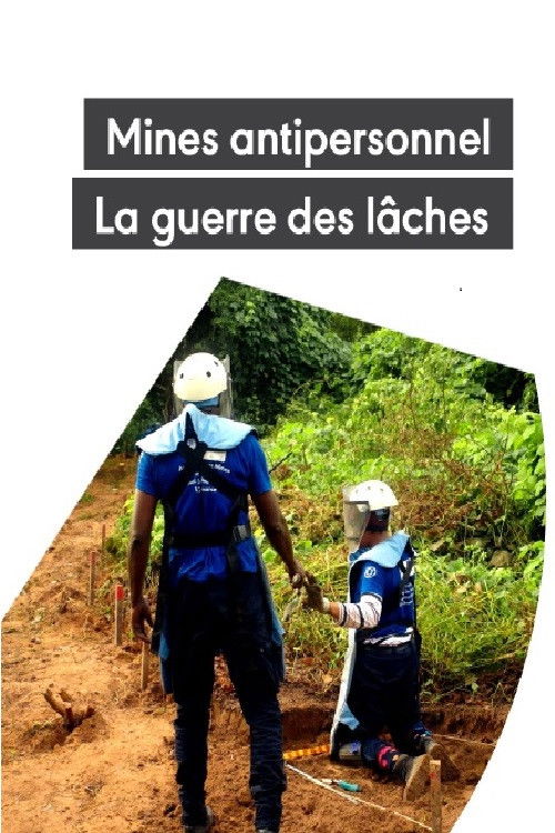 Mines antipersonnel : La guerre des lâches poster