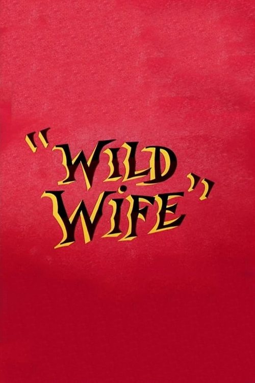 Wild Wife poster