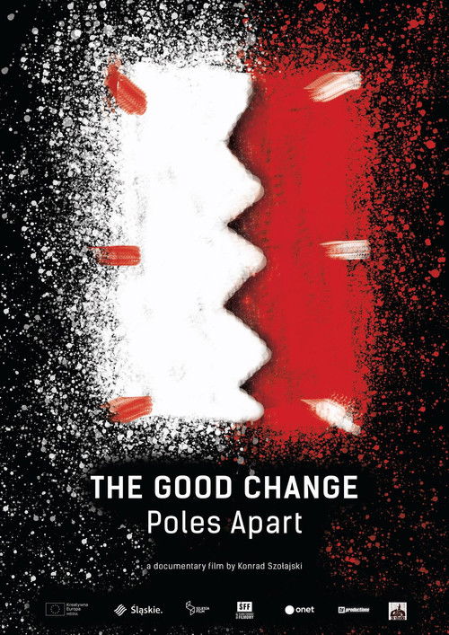 The Good Change: Poles Apart