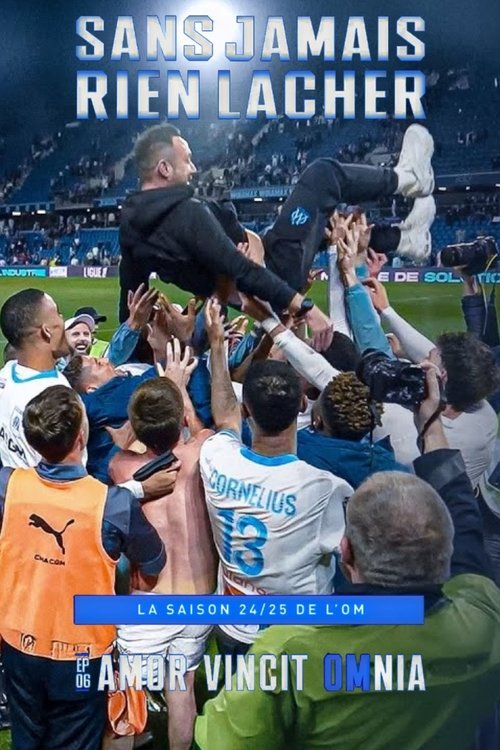 Sans Jamais Rien Lacher EP-6 Amor Vincit OMnia