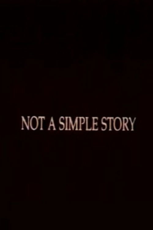 Not A Simple Story; Out in Silence poster