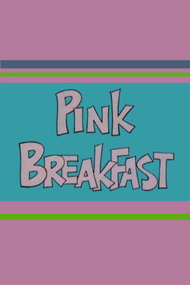 Pink Breakfast
