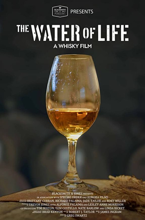 The Water of Life - A Whisky Film