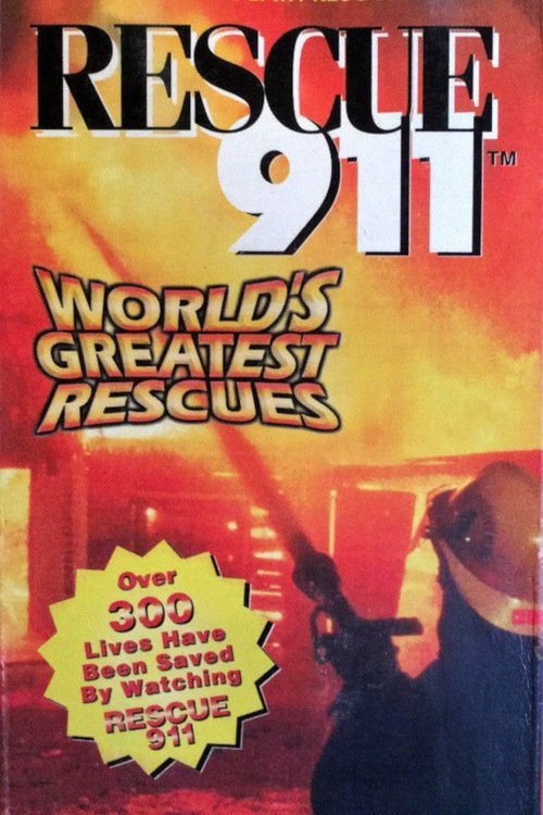 Rescue 911: World's Greatest Rescues poster