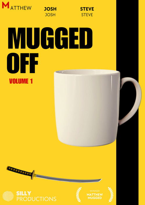 Mugged Off poster