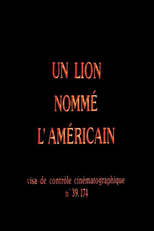 Un lion nommé l'Américain poster