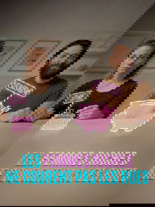 Les femmes riches ne courent pas les rues