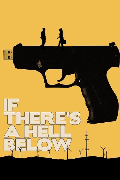 If There's a Hell Below poster