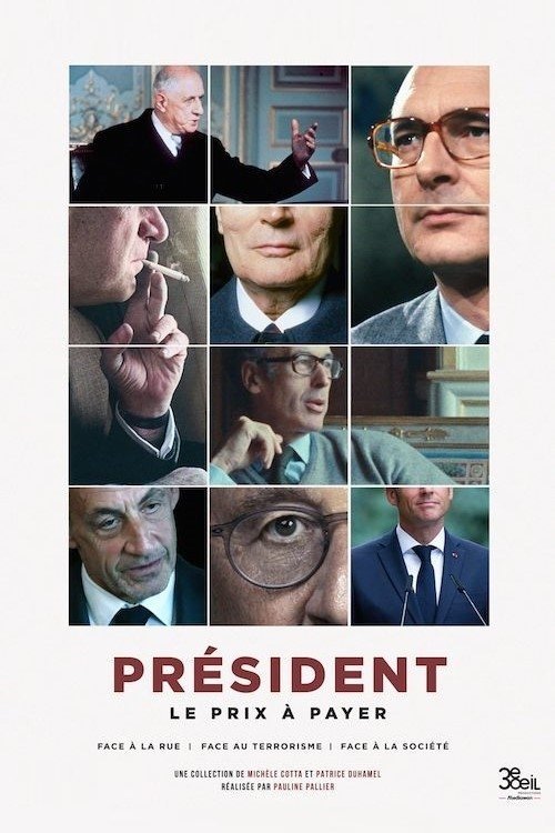 Président : le prix à payer - Face à la société poster