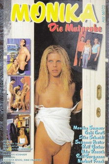 Monika: Die Mutprobe