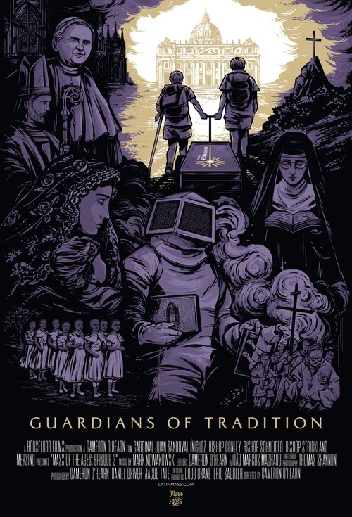 Mass of the Ages: Guardians of Tradition poster