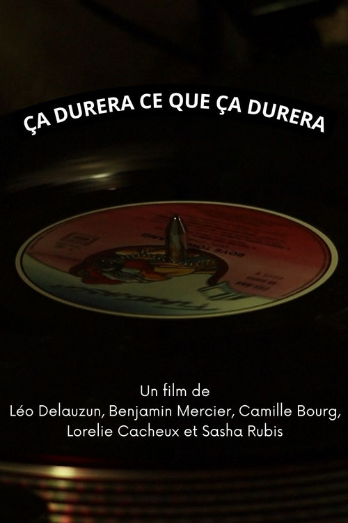Ça durera ce que ça durera