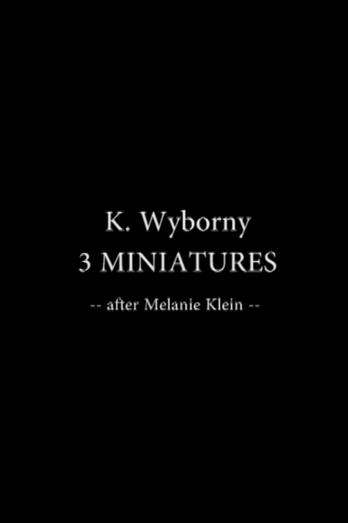 3 Miniatures after Melanie Klein poster