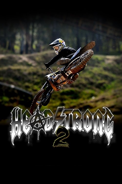 Headstrong 2