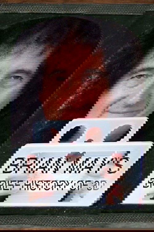 Brian May's Brief History of 3D