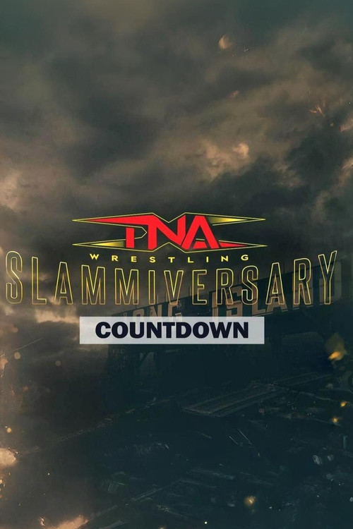 Countdown to Slammiversary 2025 poster