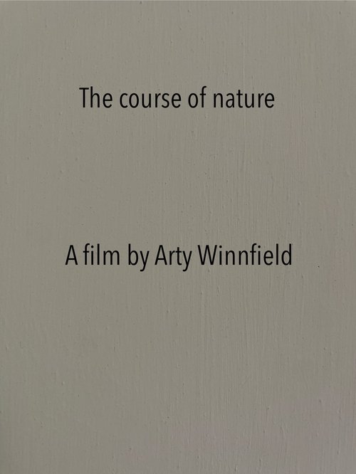The course of nature