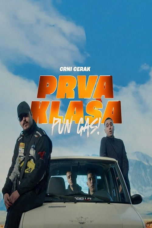 Prva Klasa - Pun Gas!