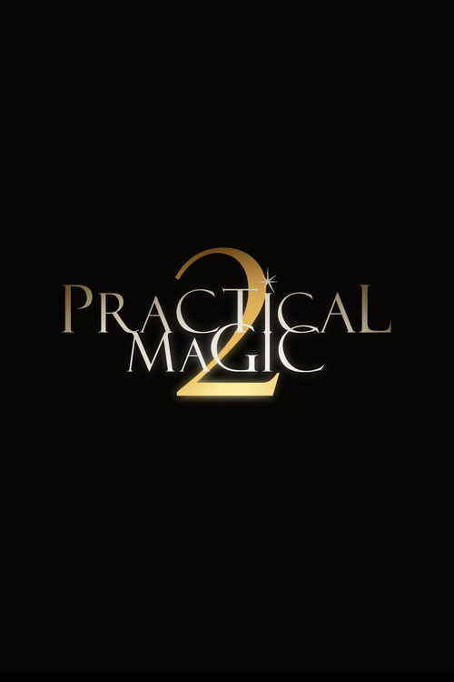Practical Magic 2