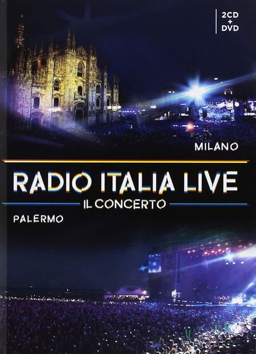 Radio Italia Live 2017 - Palermo