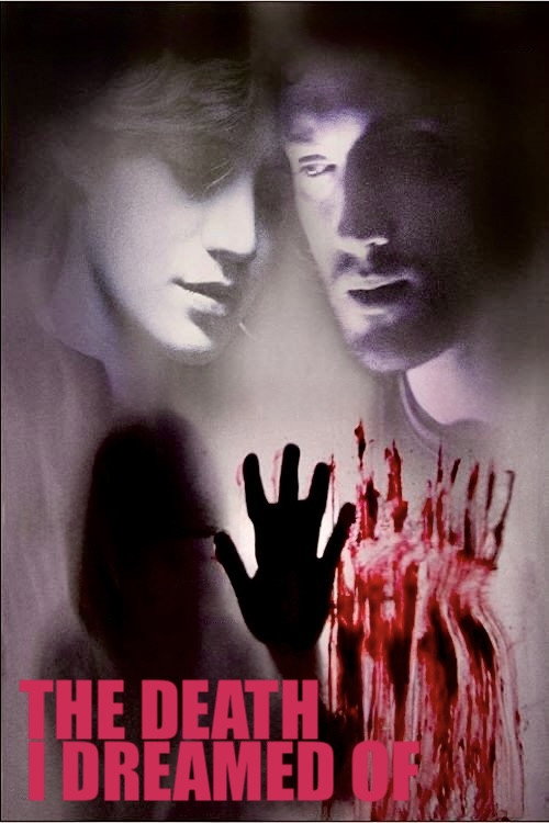 The Death I Dreamed Of