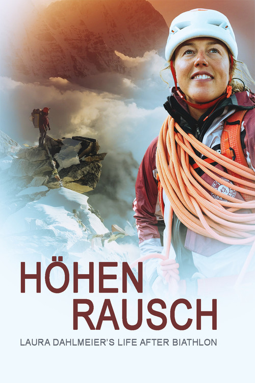 Höhenrausch - Laura Dahlmeiers Leben nach dem Biathlon poster