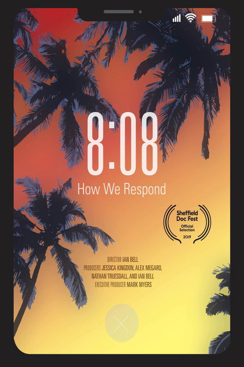 8:08 - How We Respond poster