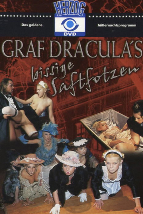 Graf Dracula's bissige Saftfotzen