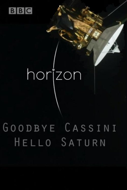 Goodbye Cassini - Hello Saturn poster