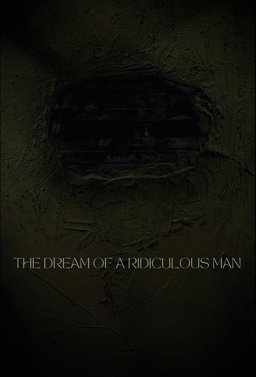 The Dream of a Ridiculous Man poster