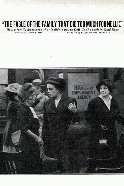 The Fable of the Family That Did Too Much For Nellie poster