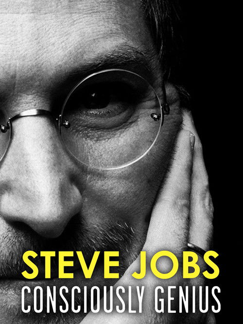 Steve Jobs: Consciously Genius poster