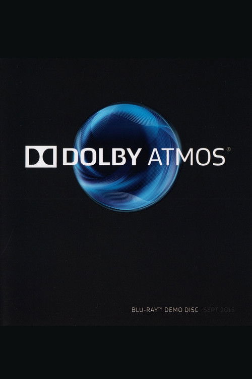 Dolby Atmos® Demo Disc 2015 poster