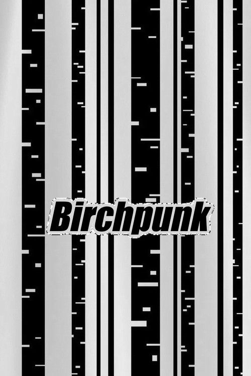 Birchpunk poster
