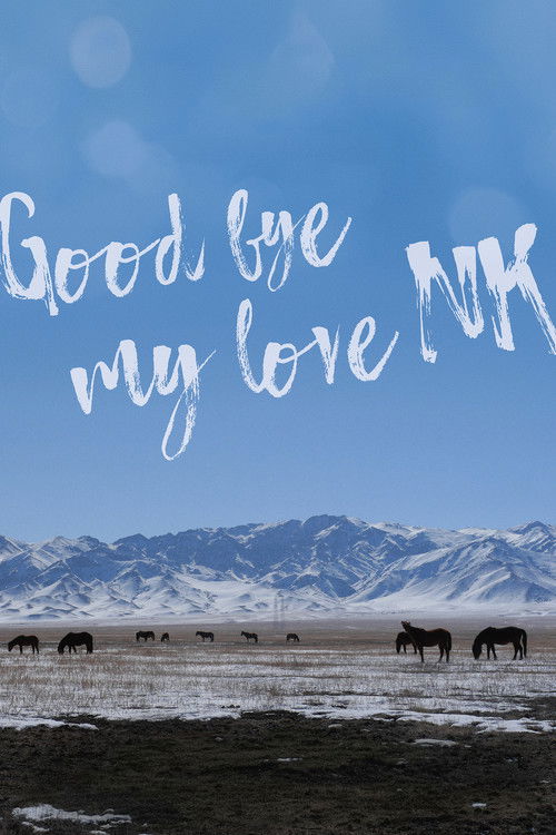 Goodbye My Love, NK poster