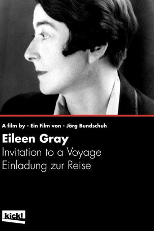 Eileen Gray - Invitation to a Voyage