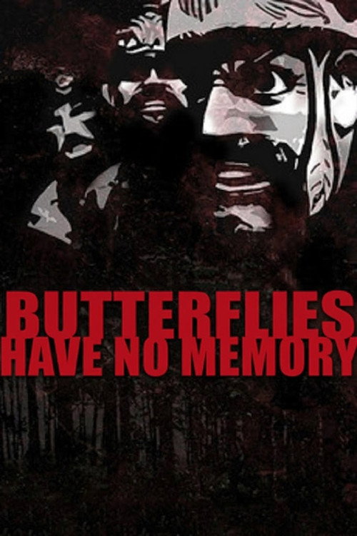 Butterflies Have No Memory