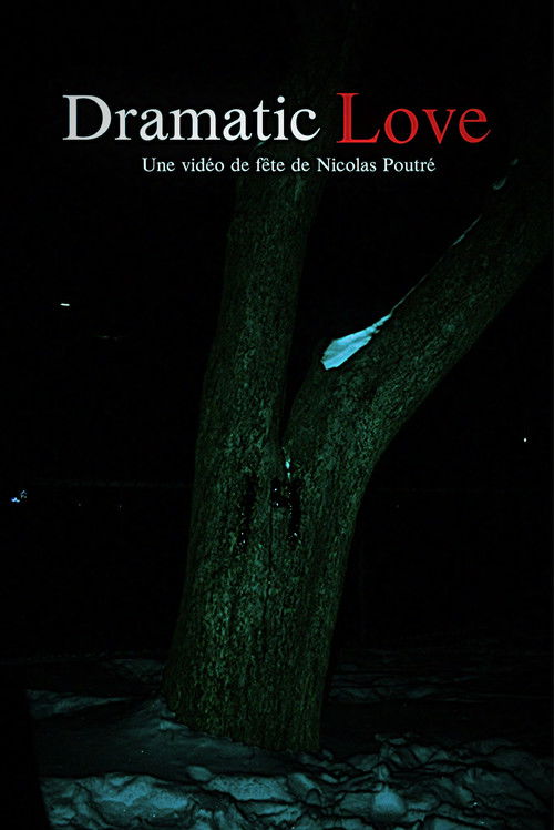 Dramatic Love