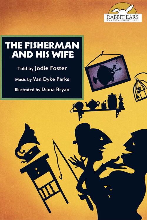 Rabbit Ears - The Fisherman and His Wife poster