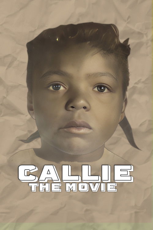 Callie the Movie