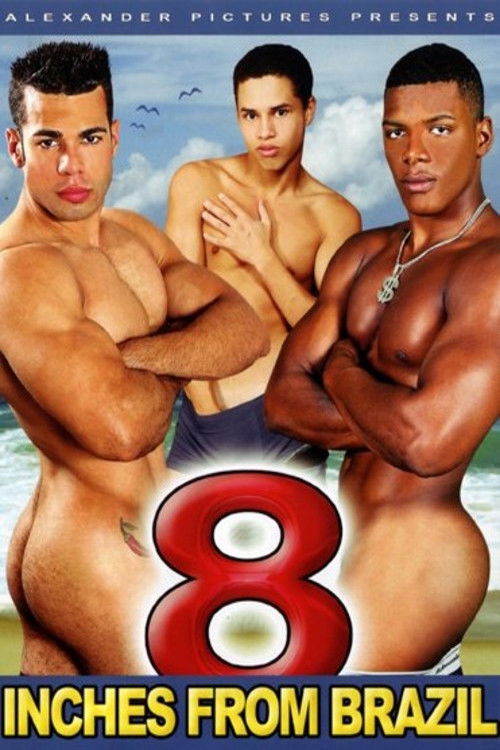 8 Inches From Brazil