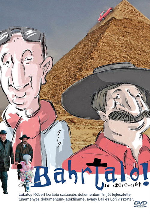 Bahrtalo! Jó szerencsét! poster