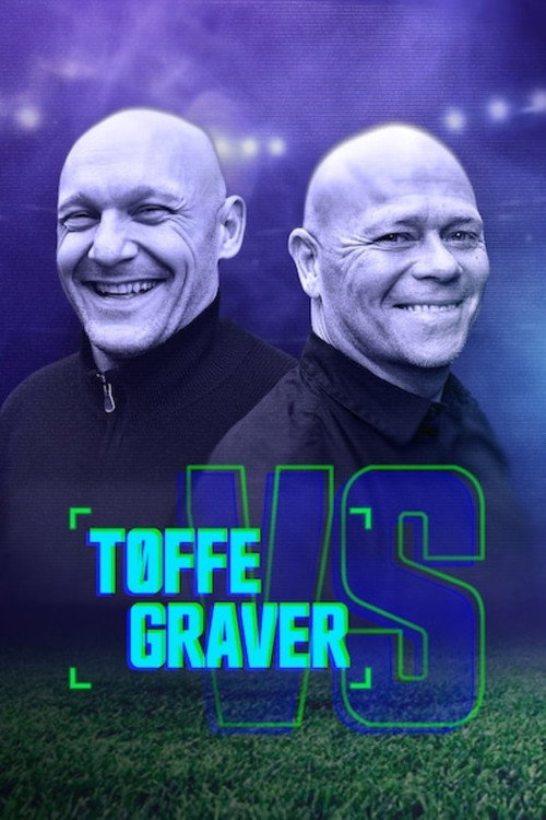 Tøffe vs. Graver