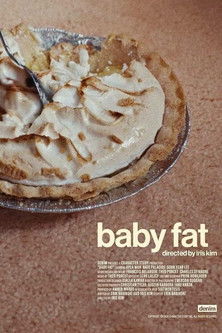 Baby Fat