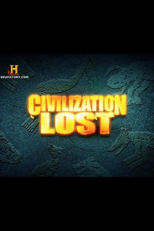 Civilization Lost poster