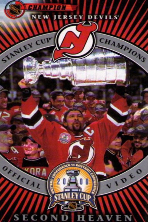 New Jersey Devils Stanley Cup Champions 2000: Second Heaven