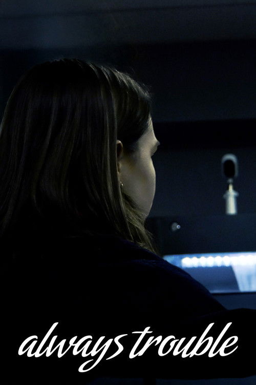 Always Trouble poster