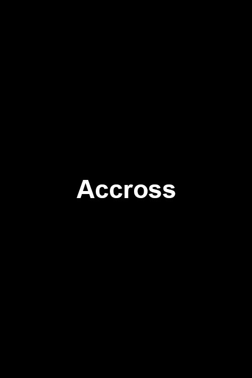 Accross