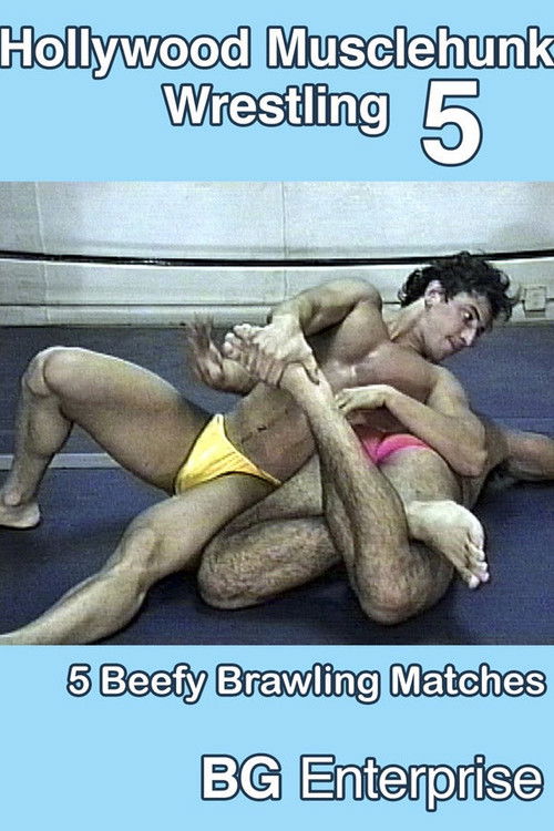 Hollywood Musclehunk Wrestling 5