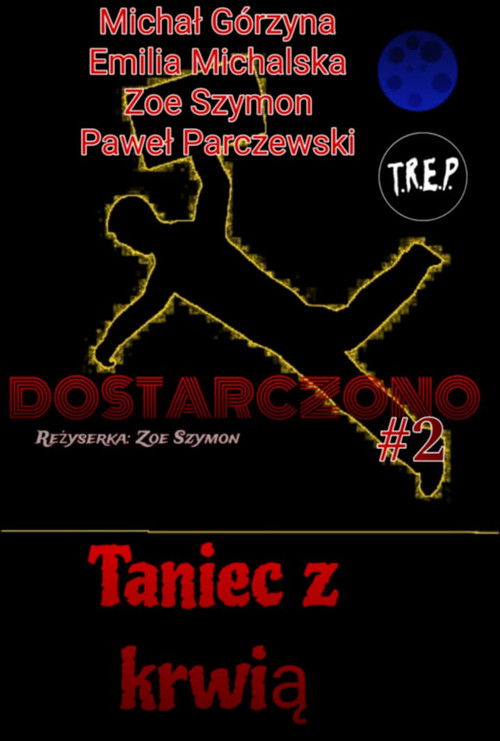 Dostarczono 2: Dance With Blood